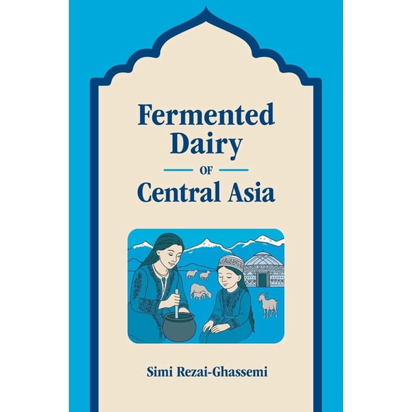 Libro Equinox: Lácteos fermentados de Asia Central