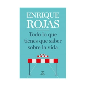 Espasa - Libro Todo Lo Que Tienes Que Saber Sobre La Vida / Enrique