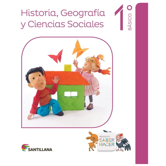 SOCIEDAD 1º Básico - Saber hacer
