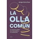 thumbnail image 1 of Libro La olla común - Jorge Atria, 1 of 2
