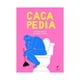 thumbnail image 1 of Libro Cacapedia Esteban Cabezas, 1 of 2
