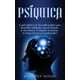 thumbnail image 1 of Libro Psíquica: La guía definitiva para el desarrollo psíquico, 1 of 1