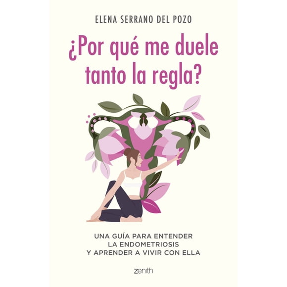 Libro ¿Por Qué Me Duele Tanto La Regla?