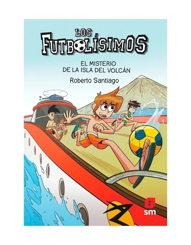 Ediciones Sm - Los Futbolisimos 18 El Misterio De La Isla Del Volcan Robe