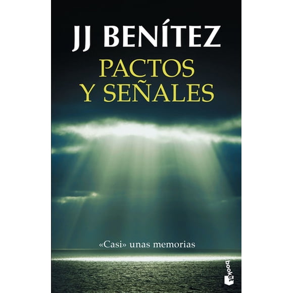 Pactos Y Señales - J. J. Benítez