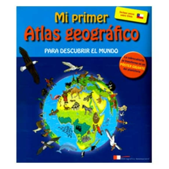 MI PRIMER ATLAS GEOGRÁFICO.