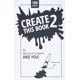thumbnail image 1 of Libro Create This Book 2 de CREATESPACE, 1 of 3