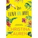 thumbnail image 1 of Libro Juvenil Una Luna Sin Miel - Editorial, 1 of 2