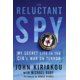 thumbnail image 1 of Libro Skyhorse Espía Reacio: La CIA en la Guerra contra el Terror, 1 of 1