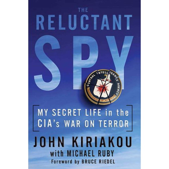 Libro Skyhorse Espía Reacio: La CIA en la Guerra contra el Terror