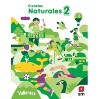 Texto Pack Ciencias Naturales 2° Proyecto Valientes - Ediciones Sm