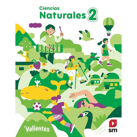Texto Pack Ciencias Naturales 2° Proyecto Valientes - Ediciones Sm