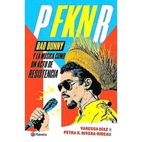 Planeta - Libro P Fkn R - Bad Bunny (En Español)