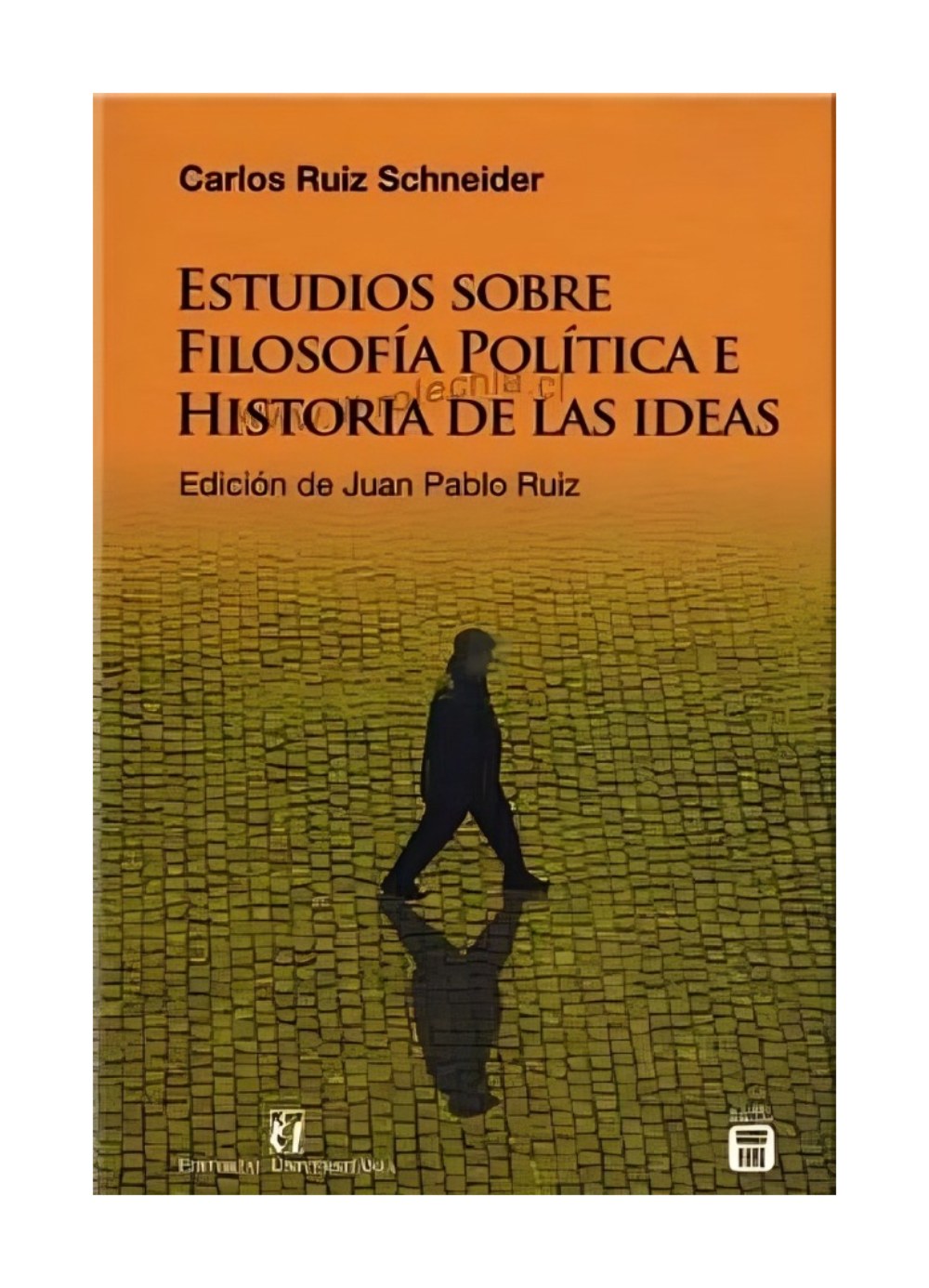 Universitaria - Estudios Sobre Filosofía Política E Historia De Las Ideas