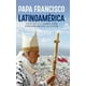 thumbnail image 1 of Papa Francisco. Latinoamérica, 1 of 2
