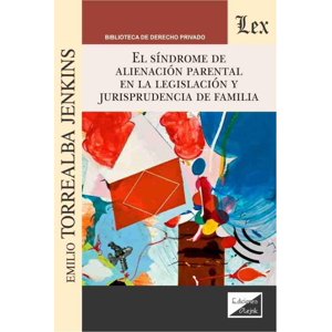 Olejnik Ediciones - Libro Sindrome De Alienacion Parental En La Legislación - E