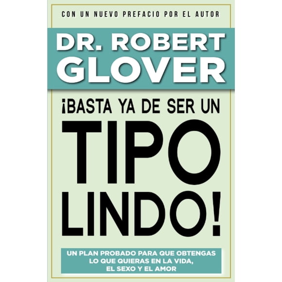 Libro ¡Basta ya de ser un Tipo Lindo! (Edición en español)