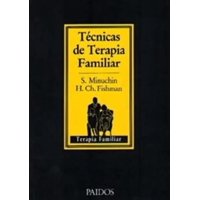 Paidós - Libro Técnicas De Terapia Familiar - Minuchin, Salvador