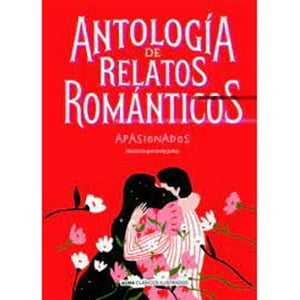 Alma - Libro Antología De Relatos Románticos Apasionados