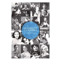 The Galo Bart Book - Libro Mujeres En La Sombra
