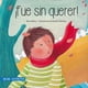 thumbnail image 1 of Libro ¡fue Sin Querer!, 1 of 7
