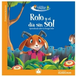 Mundicrom - Libro Rolo Y El Día Sin Sol /444