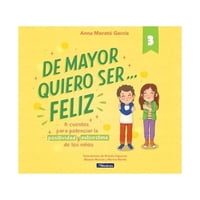 Beascoa - Libro De Mayor Quiero Ser Feliz 3 Anna Morató García