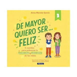 Beascoa - Libro De Mayor Quiero Ser... Feliz 3 / Anna Morató García