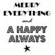 thumbnail image 1 of Decomural Merry Everything Happy Always WS-35756, 1 of 2