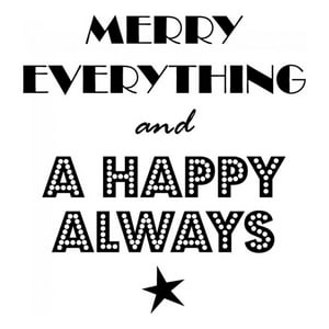 Rienda Libre Graphics - Decomural Merry Everything Happy Always Ws-35756