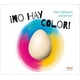 thumbnail image 1 of Inf. No Hay Color de Editorial Edelvives, 1 of 8