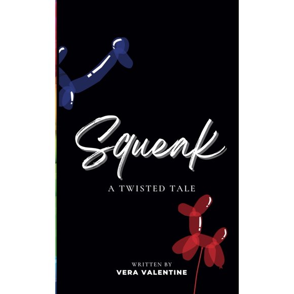 Squeak: Un cuento de animales de globo en el Omegaverso (Squeakverse)