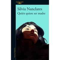 Penguin Random House - Libro Quién Quiere Ser Madre