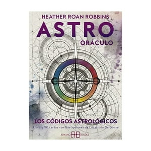 Arkano Books - Libro Astro Oraculo: Los Codigos Astrologicos - Heather Roa