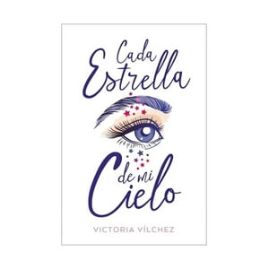 Books4Pocket - Libro Cada Estrella De Mi Cielo - Victoria Vilchez