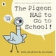 thumbnail image 2 of Libro Inglés Pigeon Go to School Paperback, 2 of 2