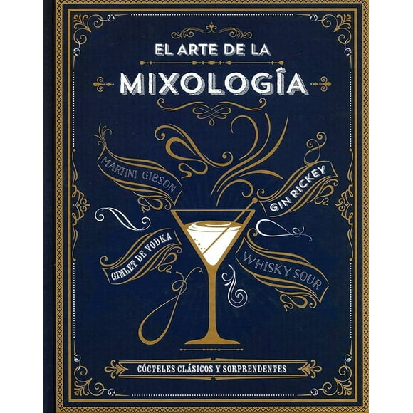 El arte de la Mixología