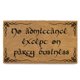 thumbnail image 1 of Felpudo MAINEVENT 43x26 cm “No Admitir Entrada Excepto por Asuntos de Fiesta”, 1 of 9