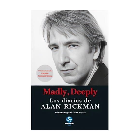 Libro Madly Deeply Los Diarios De Alan Rickman Taylor A