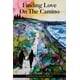 thumbnail image 1 of ENCONTRAR EL AMOR EN EL CAMINO, 1 of 2