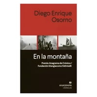 Anagrama - Libro En La Montaña Diego Osorno