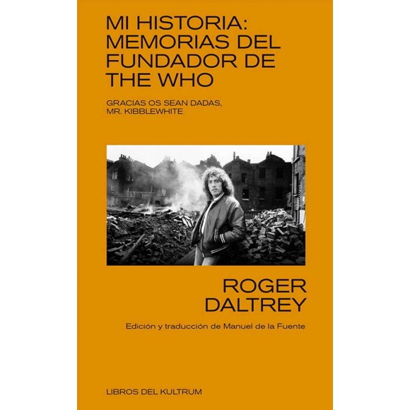 LIBRO Mi Historia Memorias Del Fundador De The Who
