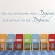 thumbnail image 2 of Decomural Must Not Be Defeated Inspirational WS-42994, 2 of 2