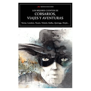 Mestas Ediciones - Libro Los Mejores Cuentos De Corsarios, Viajes Y Aventuras