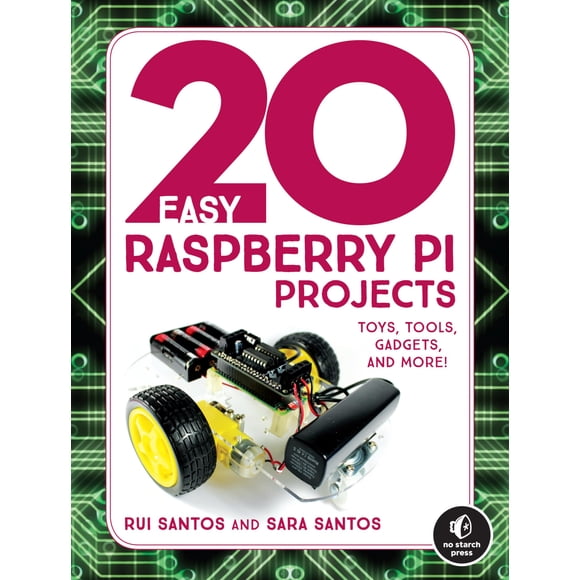 Libro No Starch Press Raspberry Pi Projects