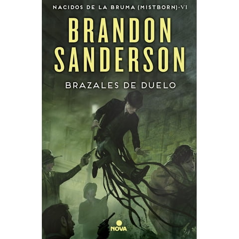 Nova - Nacidos De La Bruma 6: Brazales De Duelo - Brandon Sanderson
