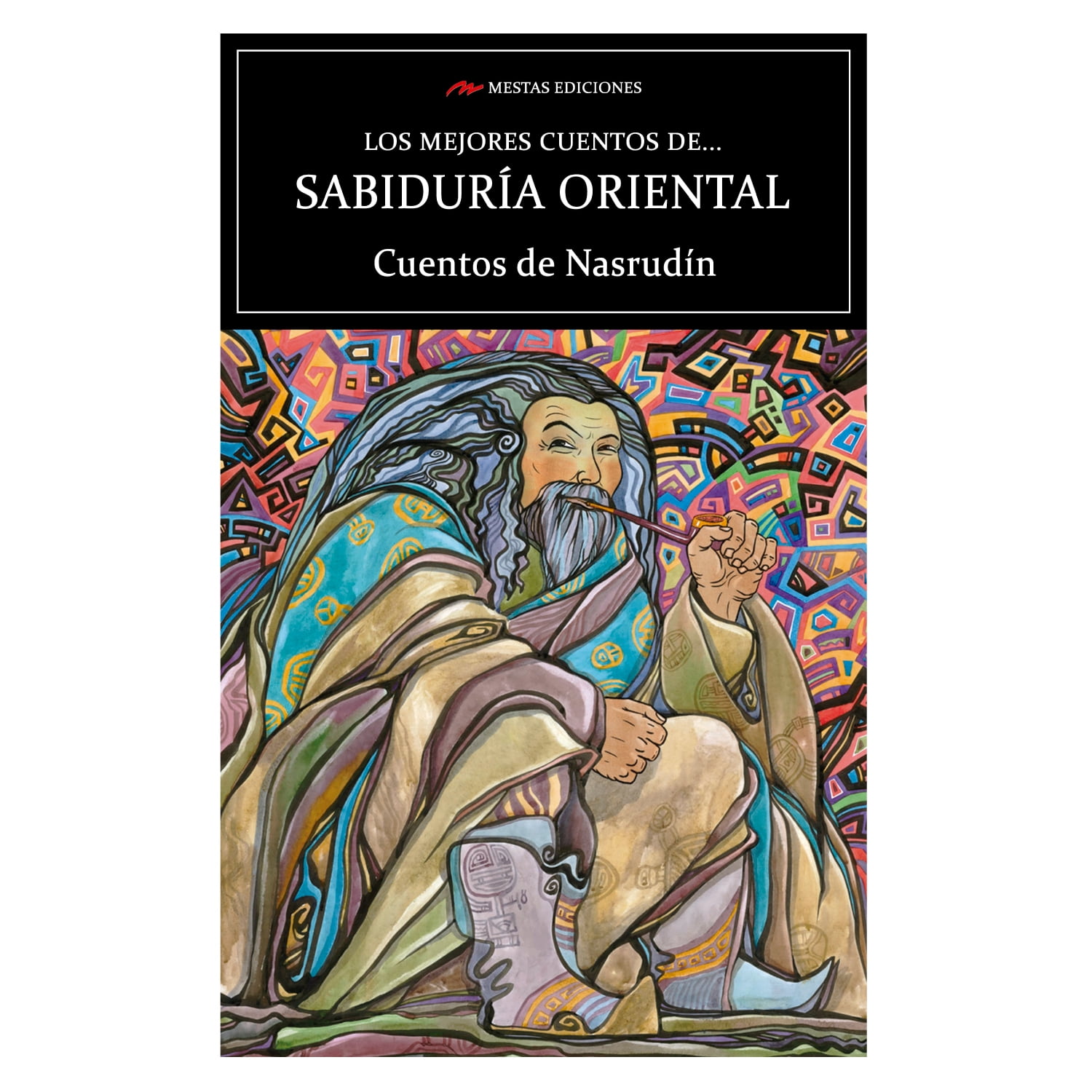 Mestas Ediciones - Libro Los Mejores Cuentos De Sabiduría Oriental Cuentos De Nasrudín