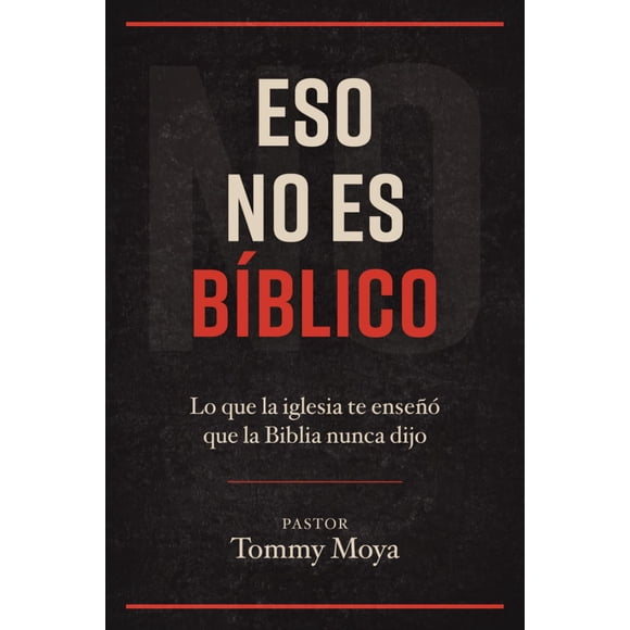 Libro Transformados en Cristo: Eso No Es Bíblico