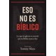 thumbnail image 1 of Libro Transformados en Cristo: Eso No Es Bíblico, 1 of 1