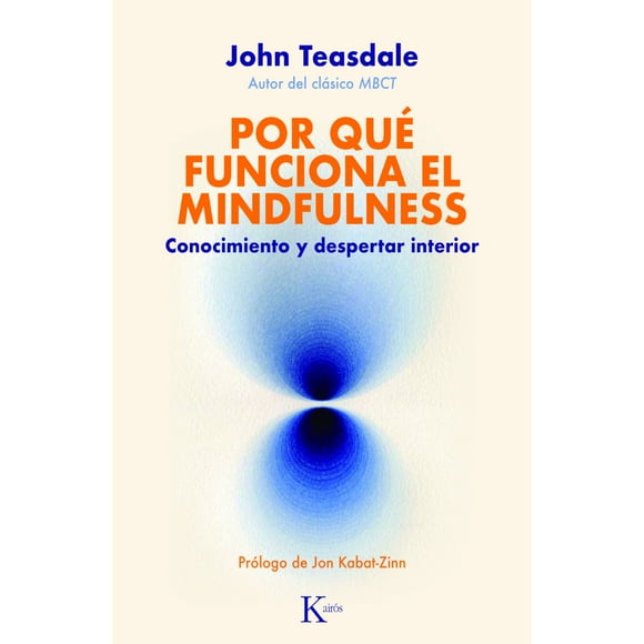 Libro Por Qué Funciona El Mindfulness
